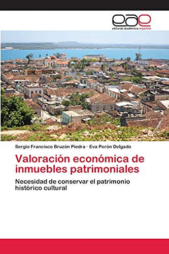 Stock image for Valoraci n econ mica de inmuebles patrimoniales for sale by Ria Christie Collections