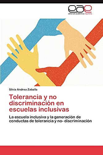 Stock image for Tolerancia y No Discriminacion En Escuelas Inclusivas for sale by Chiron Media