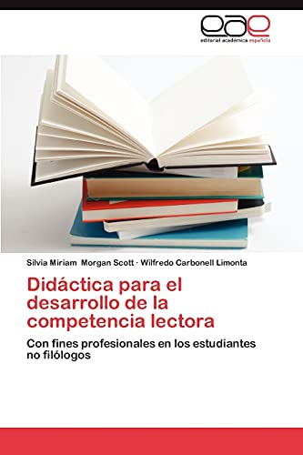 Stock image for Didctica para el desarrollo de la competencia lectora: Con fines profesionales en los estudiantes no fillogos (Spanish Edition) for sale by Lucky's Textbooks