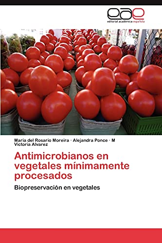 Beispielbild fr Antimicrobianos En Vegetales Minimamente Procesados zum Verkauf von Chiron Media