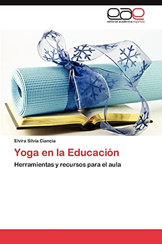 Stock image for Yoga En La Educacion for sale by Chiron Media