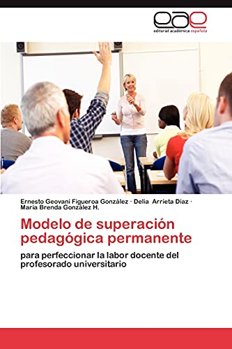 Imagen de archivo de Modelo de Superacion Pedagogica Permanente a la venta por Ria Christie Collections