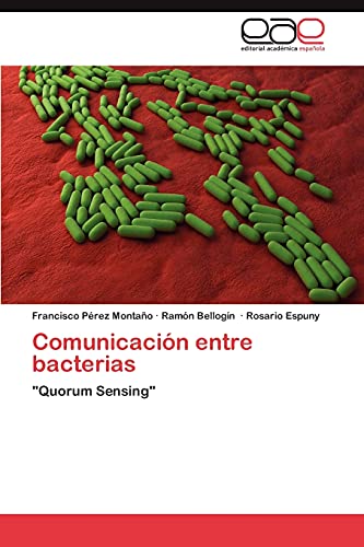 Stock image for Comunicacion Entre Bacterias for sale by Chiron Media