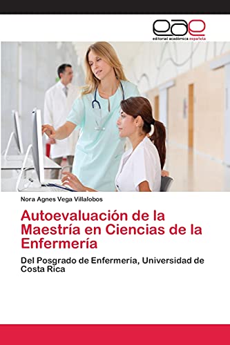 Stock image for Autoevaluacion de la Maestria en Ciencias de la Enfermeria for sale by Chiron Media