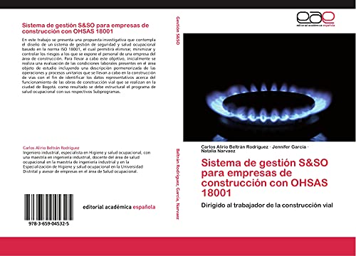 Imagen de archivo de Sistema de gestin S&SO para empresas de construccin con OHSAS 18001: Dirigido al trabajador de la construccin vial (Spanish Edition) a la venta por Revaluation Books