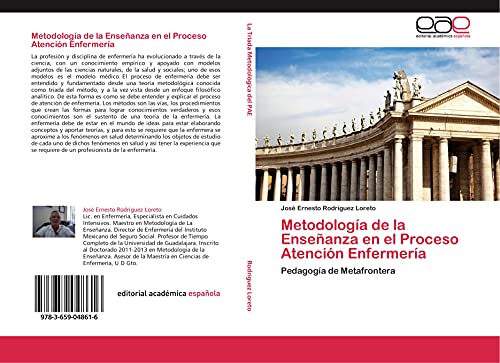 Stock image for Metodologa De La Enseanza En El Proceso Atencin Enfermera: Pedagoga De Metafrontera for sale by Revaluation Books