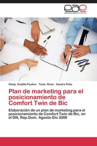 Stock image for Plan de Marketing Para El Posicionamiento de Comfort Twin de Bic for sale by Chiron Media