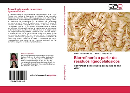 9783659052958: Biorrefinera a partir de residuos lignocelulsicos: Conversin de residuos a productos de alto valor