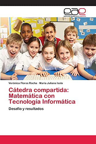 Stock image for Catedra compartida: Matematica con Tecnologia Informatica for sale by Chiron Media