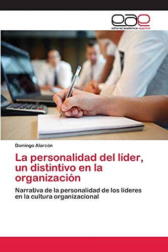 Stock image for La personalidad del lder; un distintivo en la organizaci n for sale by Ria Christie Collections