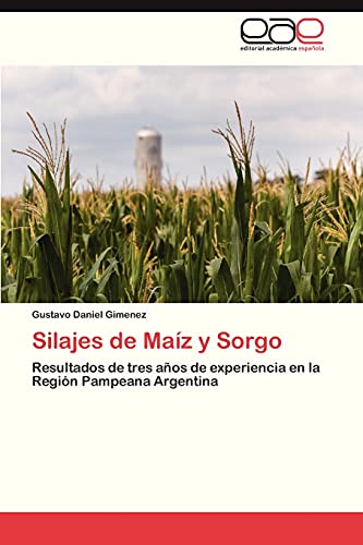 Stock image for Silajes de Maiz y Sorgo for sale by Chiron Media