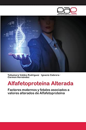 Imagen de archivo de Alfafetoproteina Alterada a la venta por Chiron Media