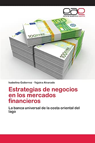 Imagen de archivo de Estrategias de negocios en los mercados financieros a la venta por Chiron Media