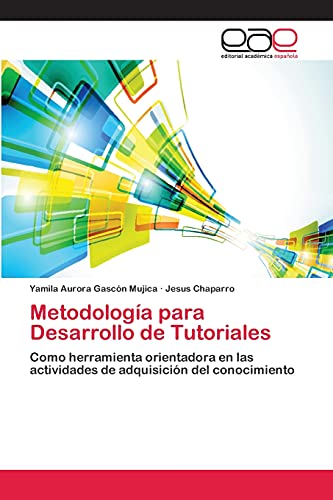 Stock image for Metodologia para Desarrollo de Tutoriales for sale by Chiron Media