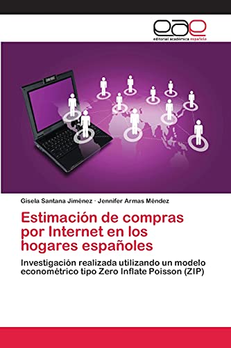 Imagen de archivo de Estimacion de compras por Internet en los hogares espanoles a la venta por Chiron Media