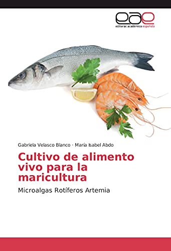 Imagen de archivo de Cultivo de alimento vivo para la maricultura a la venta por Chiron Media