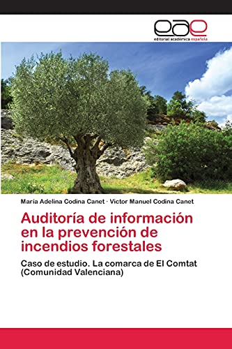 Stock image for Auditora de informacin en la prevencin de incendios forestales (Spanish Edition) for sale by Lucky's Textbooks