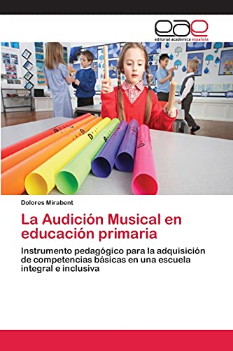 Imagen de archivo de La Audicion Musical en educacion primaria a la venta por Chiron Media