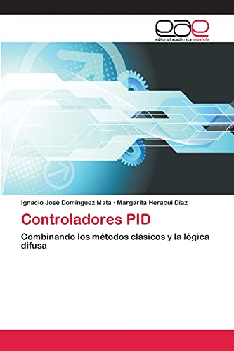 Stock image for Controladores PID (Spanish Edition) for sale by Lucky's Textbooks