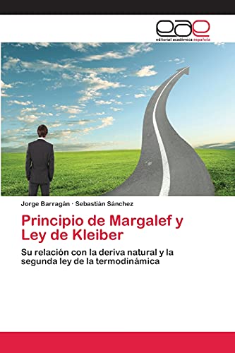 Imagen de archivo de Principio de Margalef y Ley de Kleiber a la venta por Chiron Media