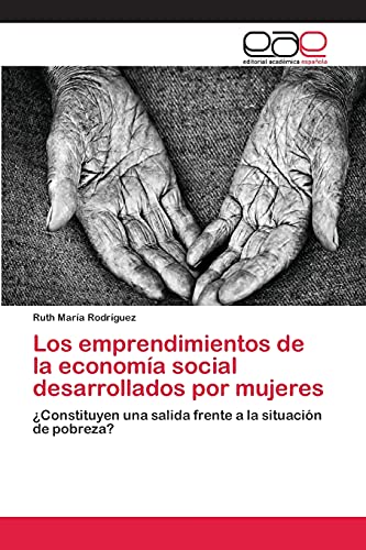 Imagen de archivo de Los emprendimientos de la economia social desarrollados por mujeres a la venta por Chiron Media