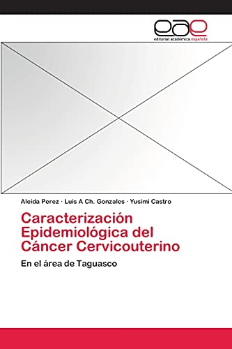 Imagen de archivo de Caracterizacion Epidemiologica del Cancer Cervicouterino a la venta por Chiron Media