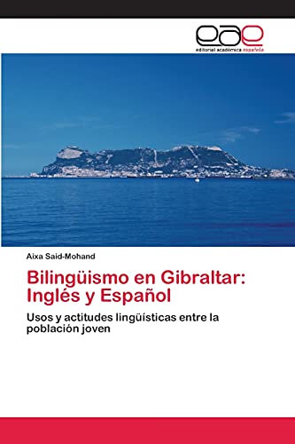 Imagen de archivo de Bilinguismo en Gibraltar: Ingles y Espanol a la venta por Chiron Media
