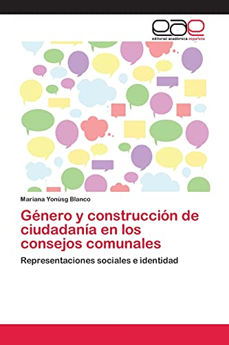 Imagen de archivo de Genero y construccion de ciudadania en los consejos comunales a la venta por Chiron Media