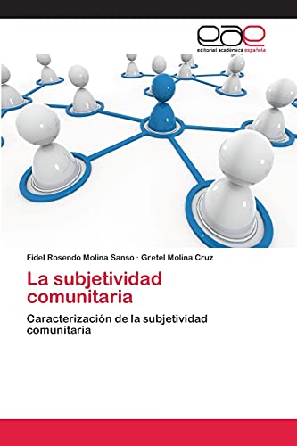 Imagen de archivo de La subjetividad comunitaria a la venta por Chiron Media