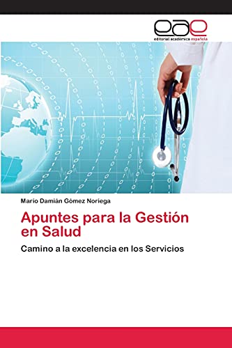 Imagen de archivo de Apuntes para la Gestion en Salud a la venta por Chiron Media