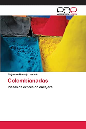 Imagen de archivo de Colombianadas (Spanish Edition) a la venta por Lucky's Textbooks