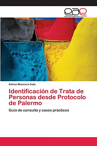 Imagen de archivo de Identificacion de Trata de Personas desde Protocolo de Palermo a la venta por Chiron Media