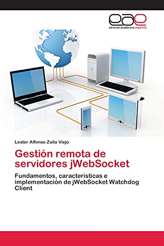 Imagen de archivo de Gestion remota de servidores jWebSocket a la venta por Chiron Media