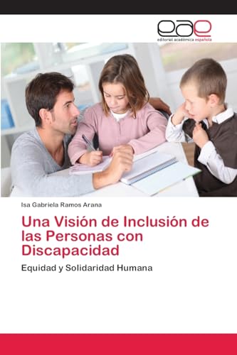 Stock image for Una Visi n de Inclusi n de las Personas con Discapacidad for sale by Ria Christie Collections