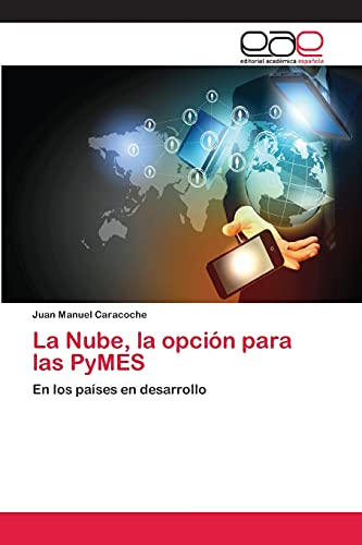 Imagen de archivo de La Nube, la opcion para las PyMES a la venta por Chiron Media