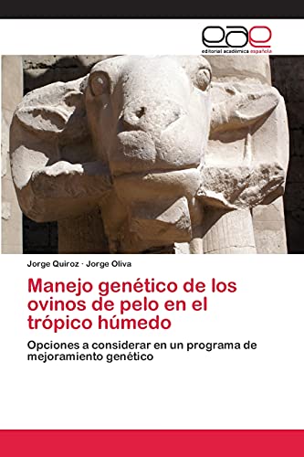 Imagen de archivo de Manejo genetico de los ovinos de pelo en el tropico humedo a la venta por Chiron Media