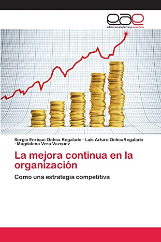 Stock image for La mejora continua en la organizacion for sale by Chiron Media