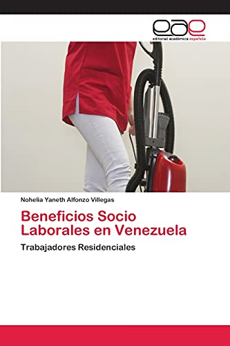 Stock image for Beneficios Socio Laborales en Venezuela for sale by Chiron Media