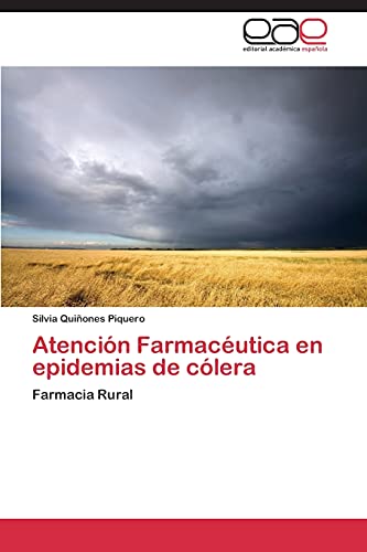 Stock image for Atencion Farmaceutica en epidemias de colera for sale by Chiron Media