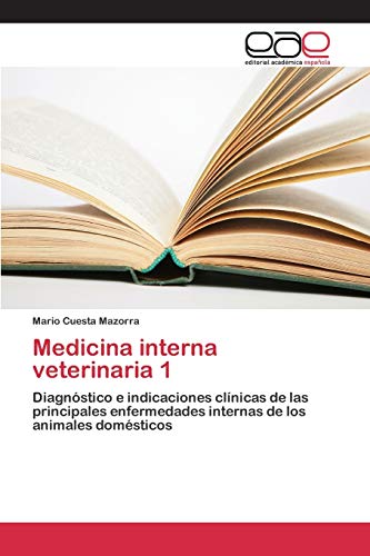 9783659092480: Medicina interna veterinaria 1 (Spanish Edition)