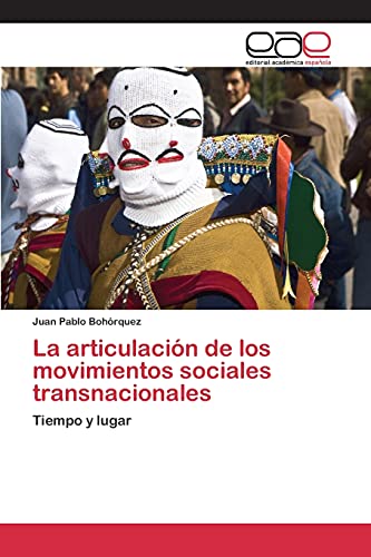 Stock image for La articulacion de los movimientos sociales transnacionales for sale by Chiron Media
