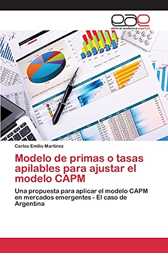 Stock image for Modelo de primas o tasas apilables para ajustar el modelo CAPM for sale by Chiron Media