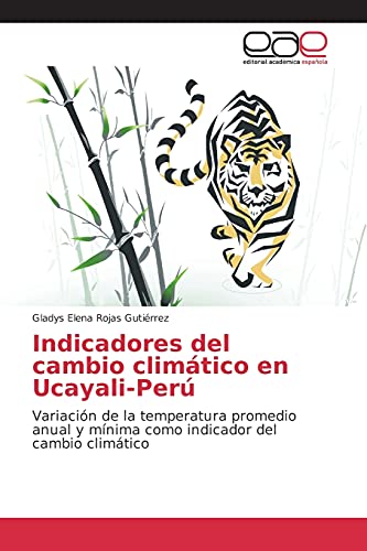 Beispielbild fr Indicadores del cambio climatico en Ucayali-Peru zum Verkauf von Chiron Media