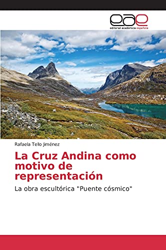 Beispielbild fr La Cruz Andina como motivo de representacion zum Verkauf von Chiron Media