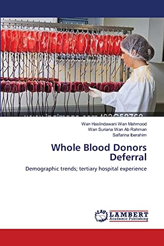 Beispielbild fr Whole Blood Donors Deferral zum Verkauf von Chiron Media