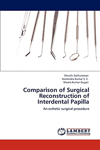 9783659117497: Comparison of Surgical Reconstruction of Interdental Papilla: An esthetic surgical procedure