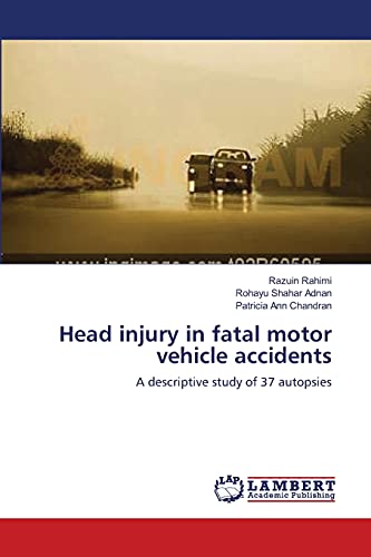 Imagen de archivo de Head injury in fatal motor vehicle accidents a la venta por Chiron Media