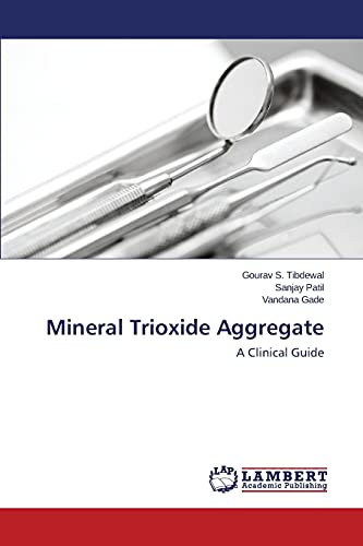 9783659123320: Mineral Trioxide Aggregate: A Clinical Guide