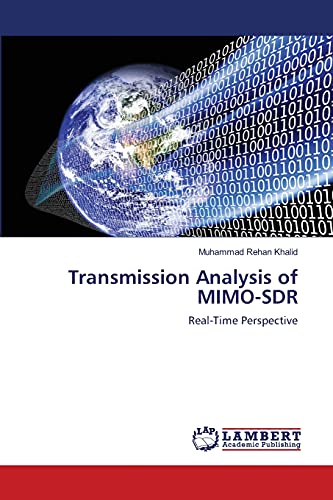 9783659123641: Transmission Analysis of MIMO-SDR: Real-Time Perspective