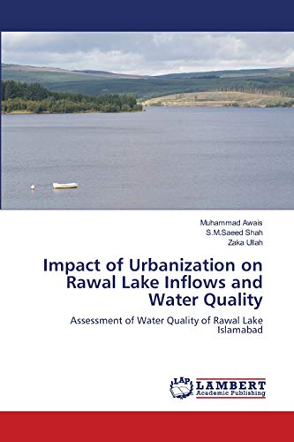 9783659125157: Impact of Urbanization on Rawal Lake Inflows and Water Quality: Assessment of Water Quality of Rawal Lake Islamabad